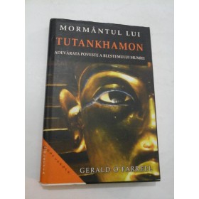  MORMANTUL  LUI  TUTANKHAMON  -  Gerald  O˙Farrell